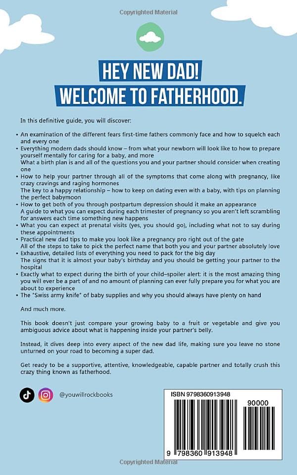 First-Time Dad Expert Guide to Pregnancy and New Fatherhood: The Ultimate Resource for Dads-to-Be