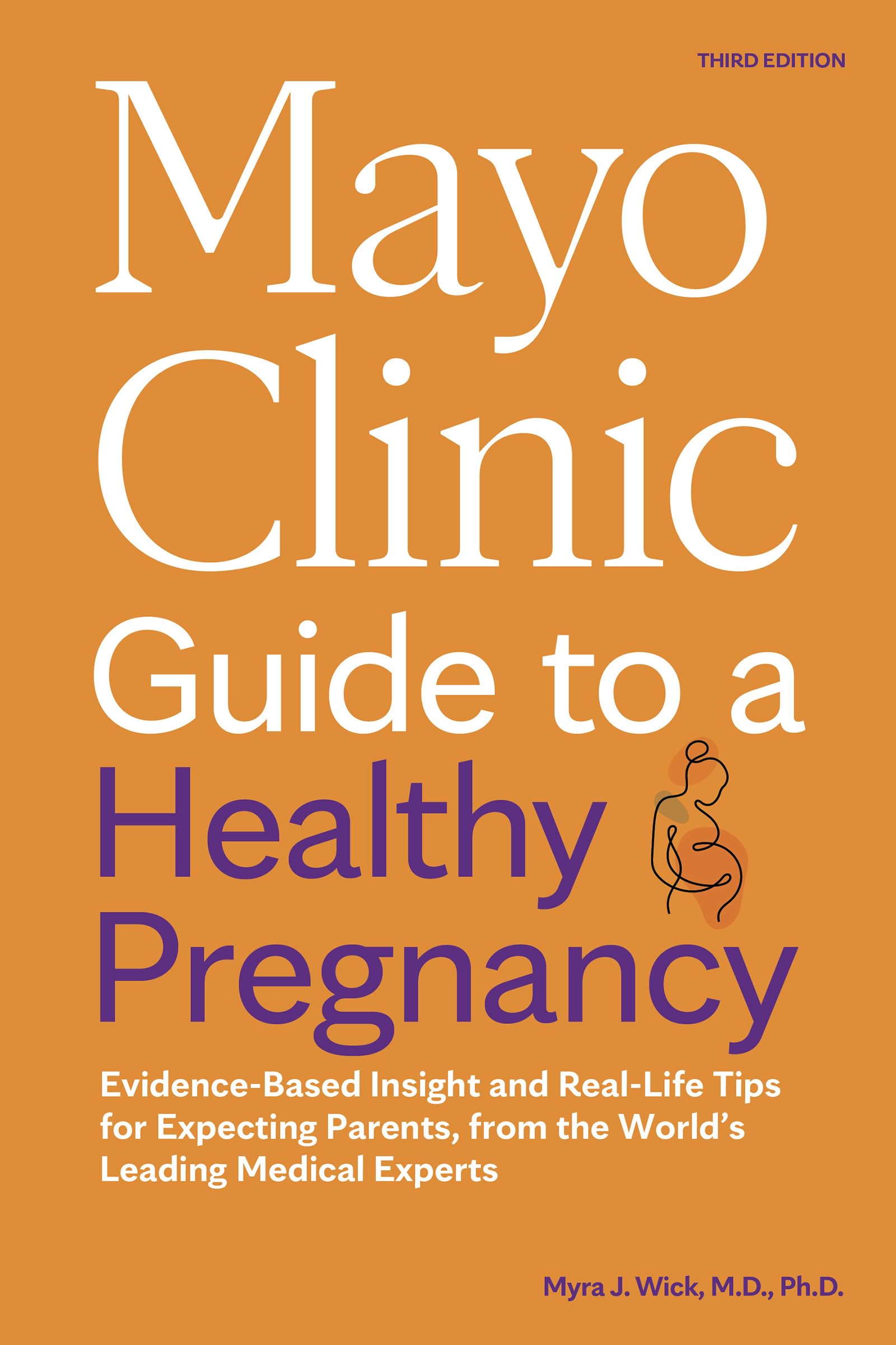 Healthy Pregnancy Guide 3rd Edition: Evidence-Based Insight and Real-Life Tips (Mayo Clinic Parenting Guides)  
Pregnanc